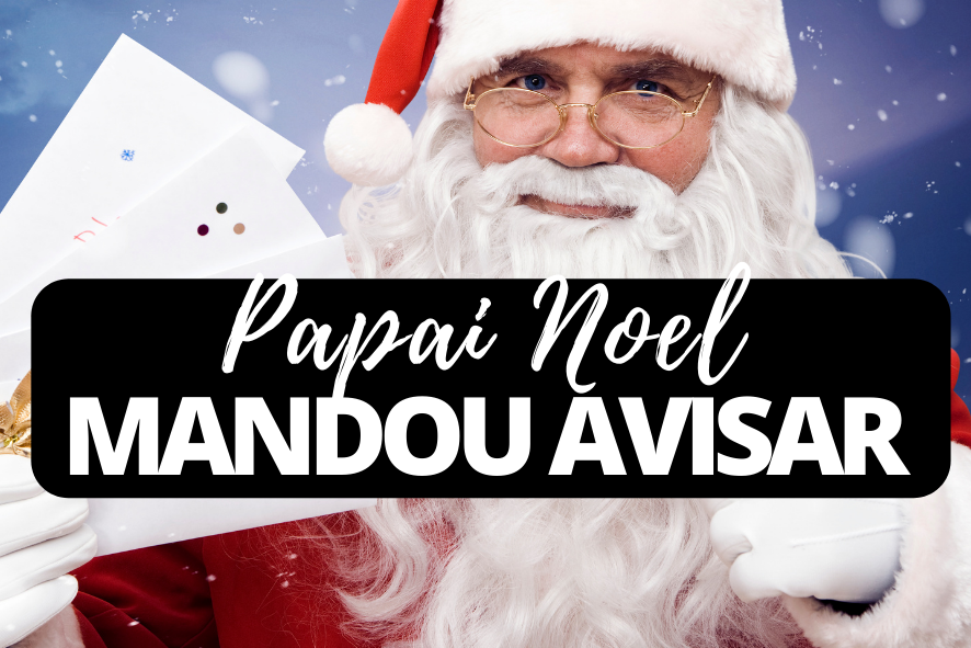 Imagem Papai Noel mandou avisar