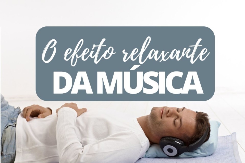 Imagem O efeito relaxante da música