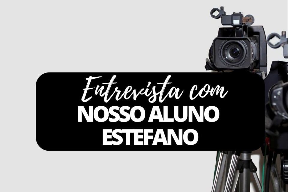 Imagem Entrevista com nosso aluno Estefano