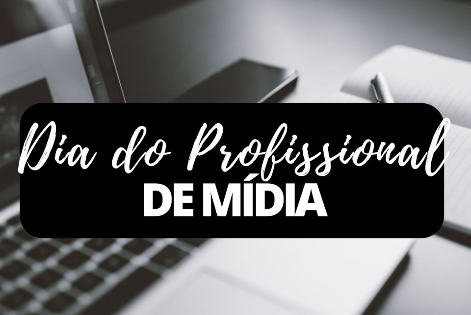 Imagem Dia do Profissional de Mídia