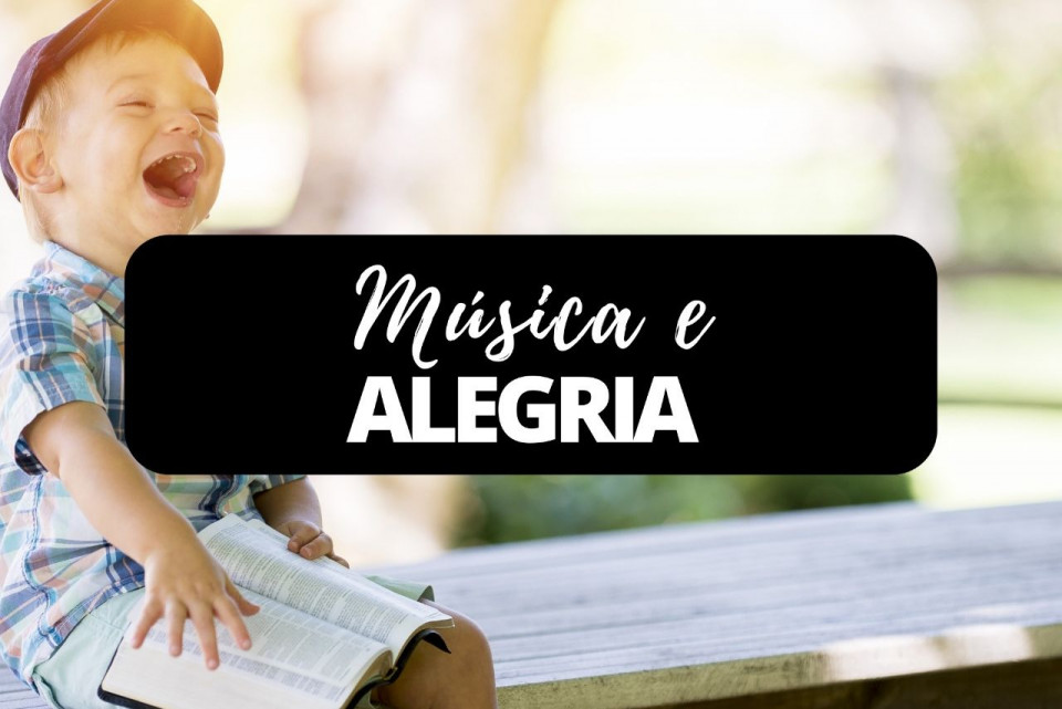 Imagem Música e Alegria