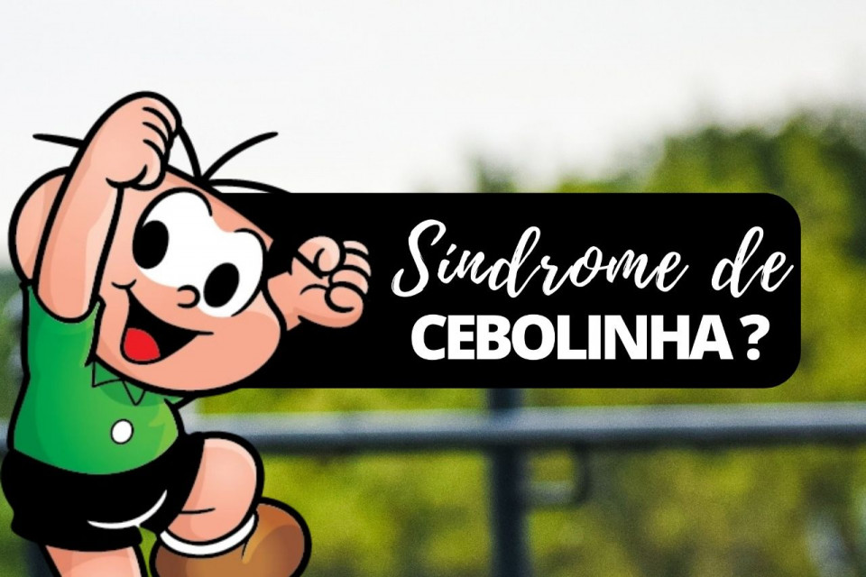 Imagem Síndrome de Cebolinha?