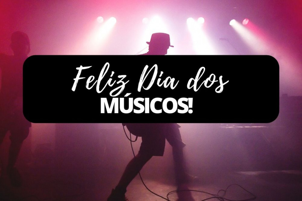 Imagem Feliz Dia dos Músicos